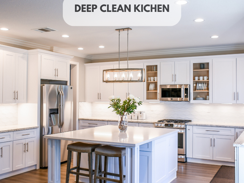 Deep Clean Kitchen